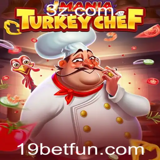 19bet - Descubra o Empolgante Mundo de JManiaTurkeyChef