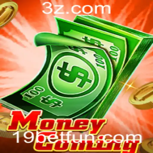 19bet - Descubra as Regras e a Emoção do Jogo MoneyComing com 19bet