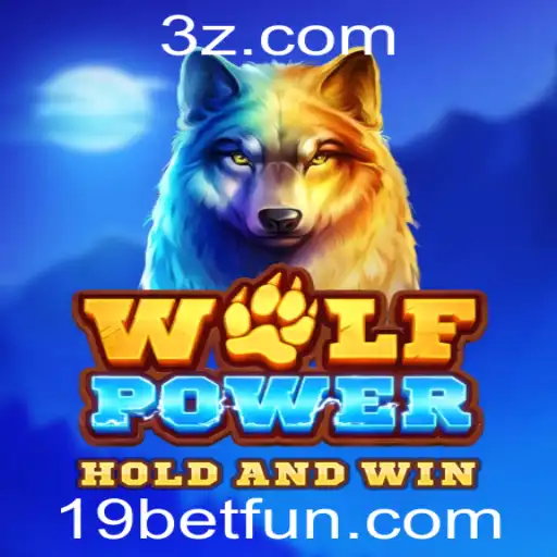 19bet - Descubra o Fascinante Mundo de WolfPower no 19bet